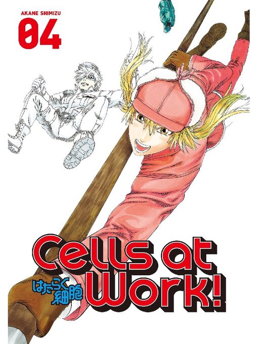 Title details for Cells at Work!, Volume 4 by Akane Shimizu - Available